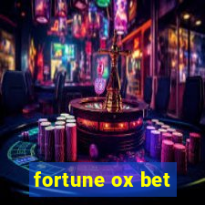 fortune ox bet